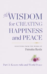 Book cover of The Wisdom for Creating Happiness and Peace Part 3 by Daisaku Ikeda